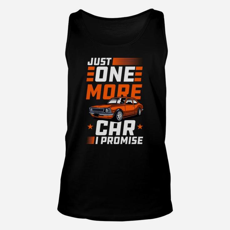 Just One More Car I Promise Vintage Classic Car Guy Gift Unisex Tank Top