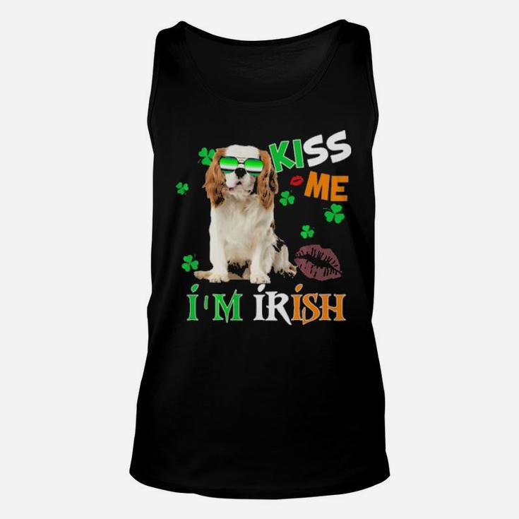 Kiss Me Im Irish My Cavalier King Is My Lucky Charm Unisex Tank Top