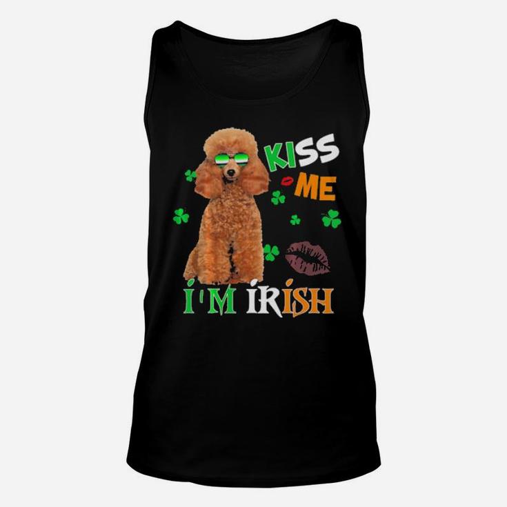 Kiss Me Im Irish My Poodle Is My Lucky Charm Unisex Tank Top
