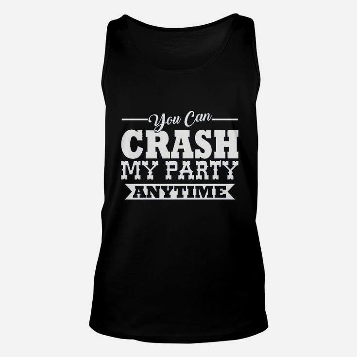 Ladies Crash My Party Anytime Country Song Game Unisex Tank Top