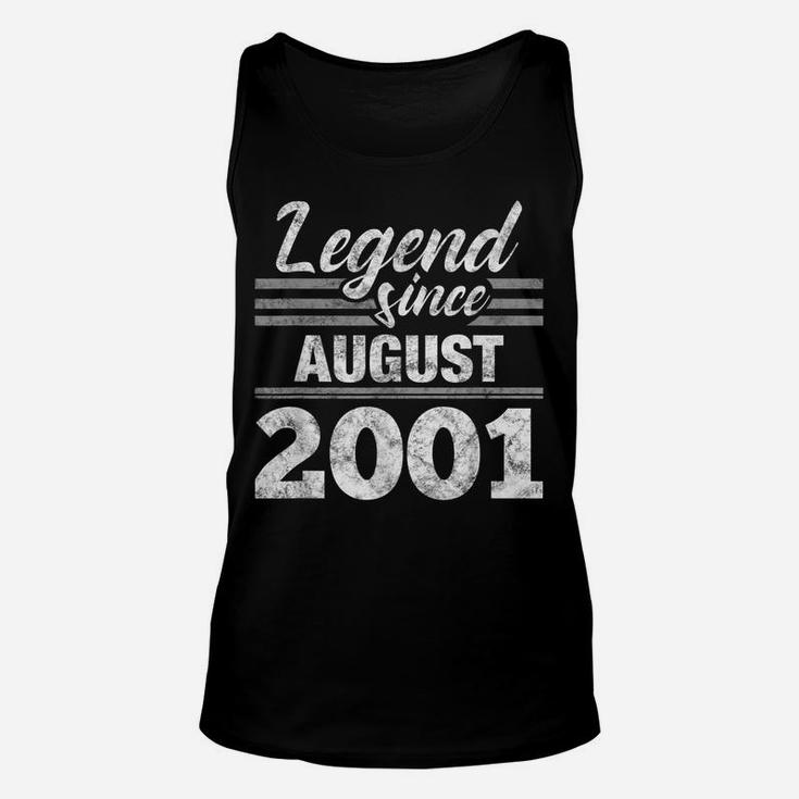 Legend Since August 2001 - 19Th Birthday 19 Year Old Gift Unisex Tank Top