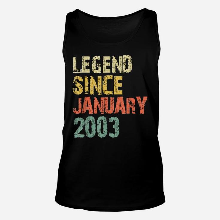 Legend Since January 2003 18Th Birthday 18 Years Old Gift Unisex Tank Top