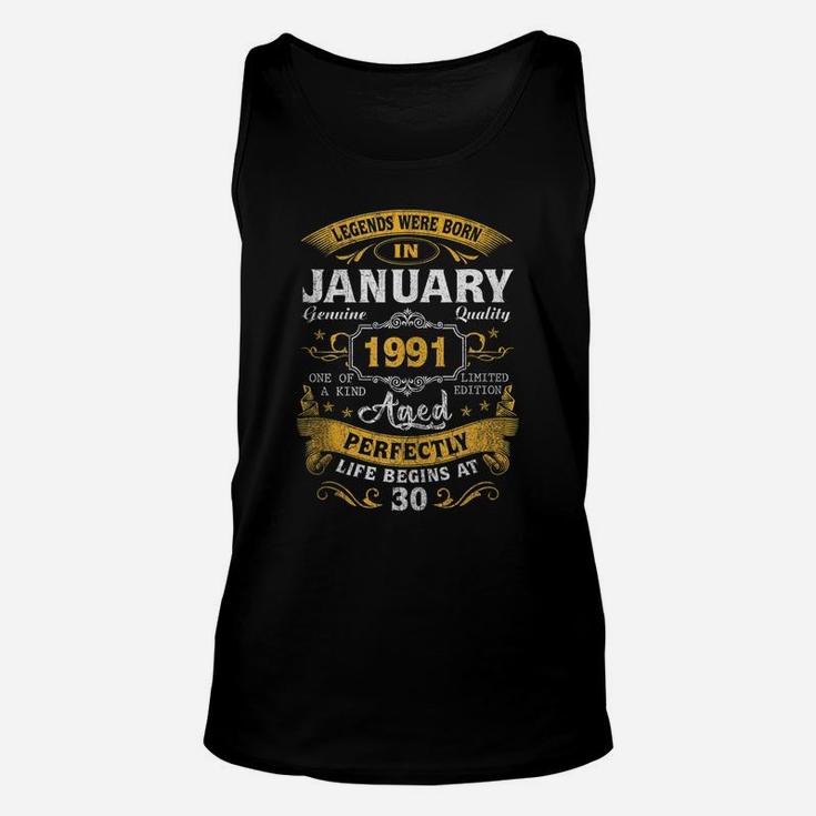 Legends Born In January 1991 30Th Birthday Gift 30 Yrs Old Unisex Tank Top