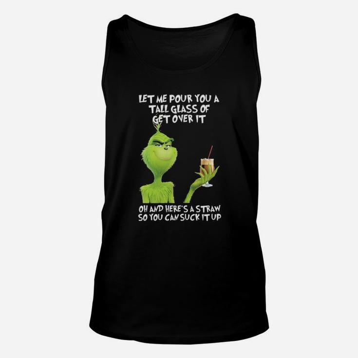 Let Me Pour You A Glass Of Get Over It Unisex Tank Top