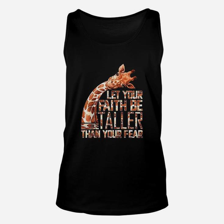 Let Your Faith Be Taller Than Your Fear Unisex Tank Top