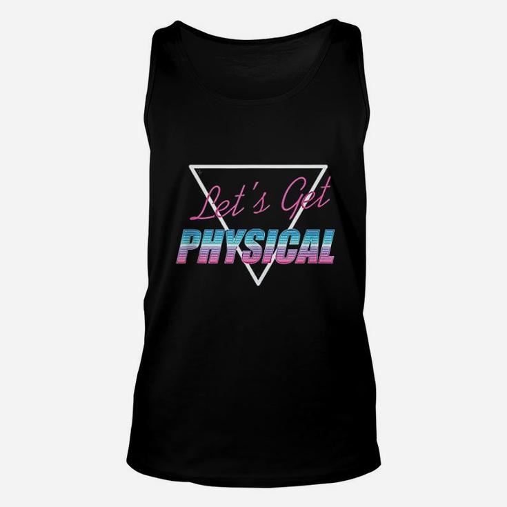 Lets Get Physical Workout Gym Rad 80S Retro Unisex Tank Top