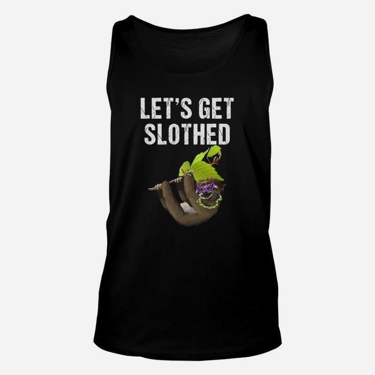 Lets Get Slothed Funny Sloth Mardi Gras Unisex Tank Top