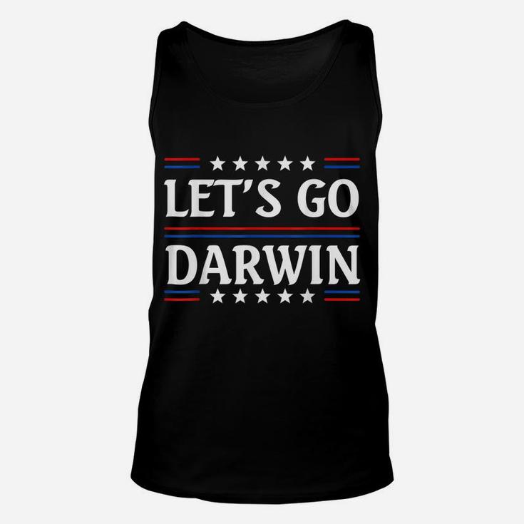 Lets Go Darwin Tee Funny Trendy Sarcastic Let's Go Darwin Unisex Tank Top