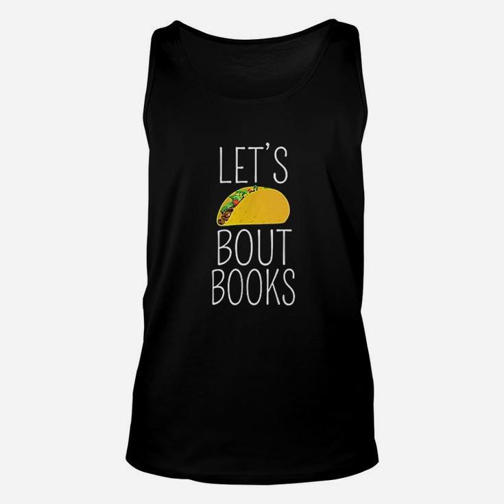 Lets Taco About Books Unisex Tank Top