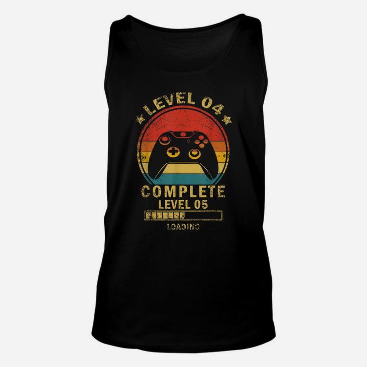 Level 4 Complete Level 5 Loading Gamers 4Th Birthday Gift Unisex Tank Top