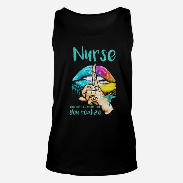 Lips Nurse And Notices More Than You Realize Knows More Than She Says Unisex Tank Top