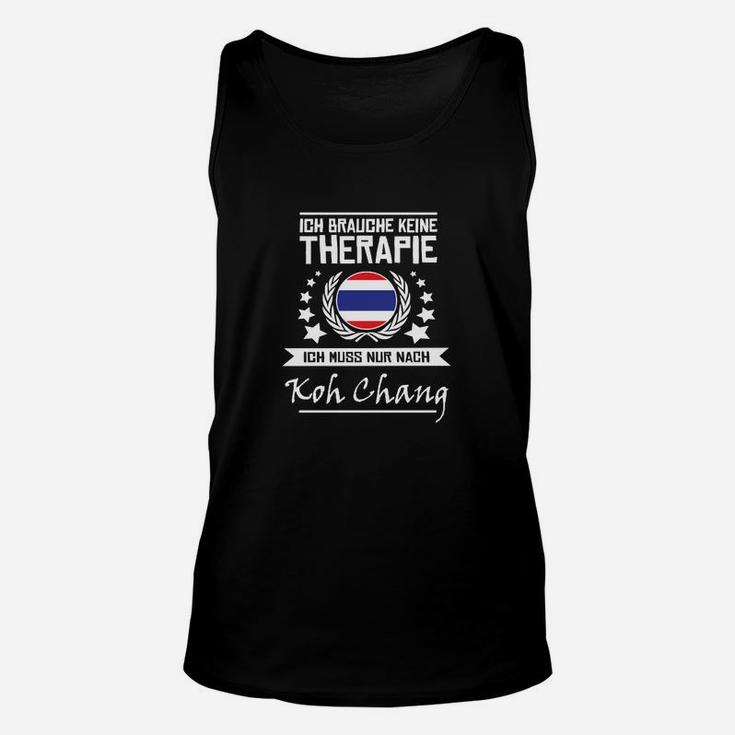 Lustiges Koh Chang Reise-Therapie Unisex TankTop mit Thailand-Flagge