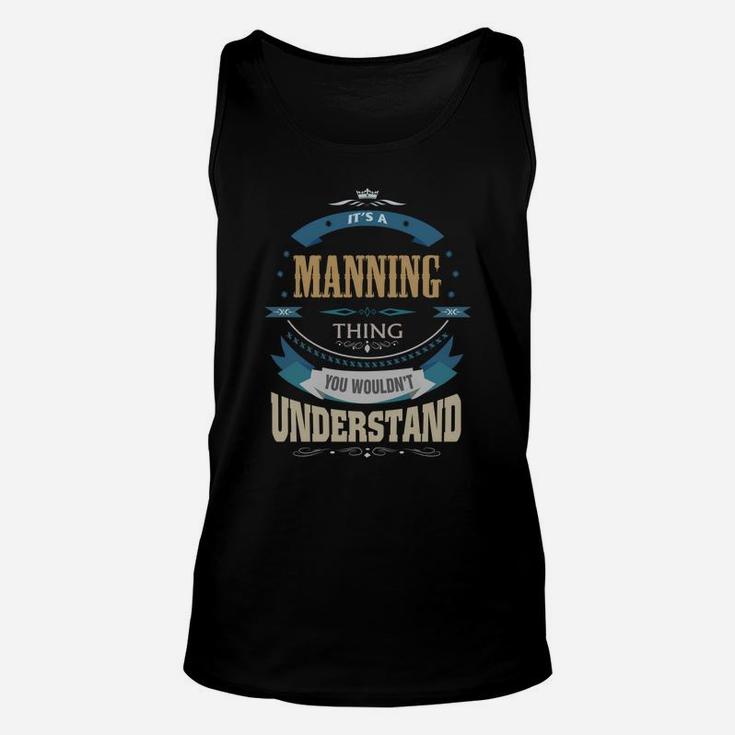 Manning, It's A Manning Thing Unisex Tank Top