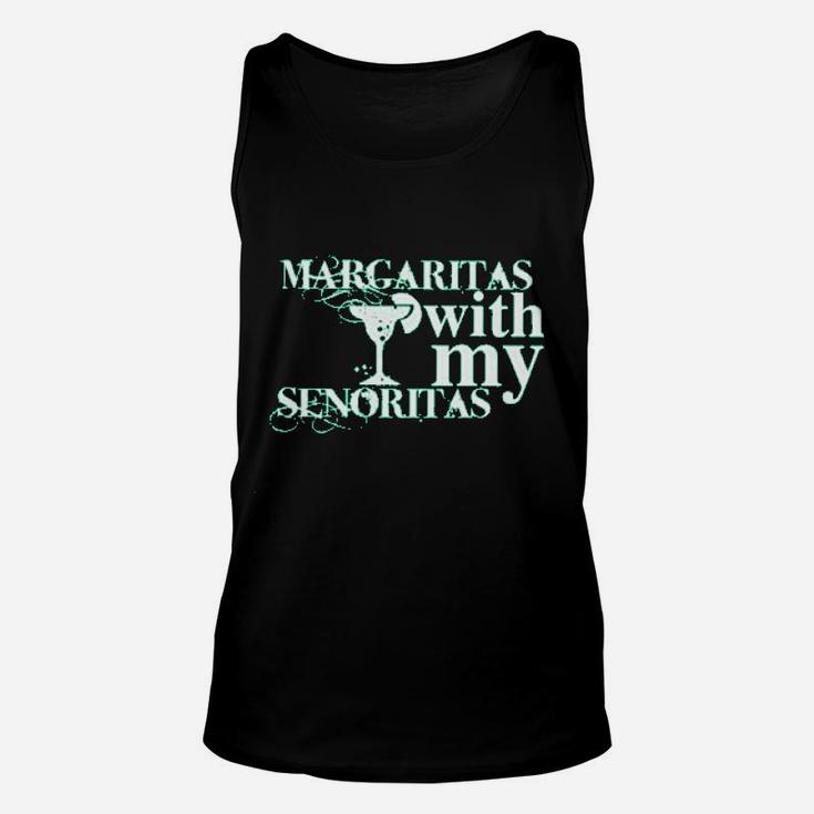 Margaritas With My Senoritas Unisex Tank Top