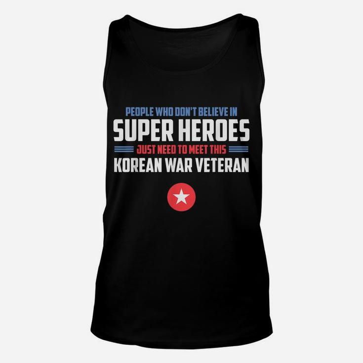 Meet This Super Hero Korean War Veteran Shirt Unisex Tank Top