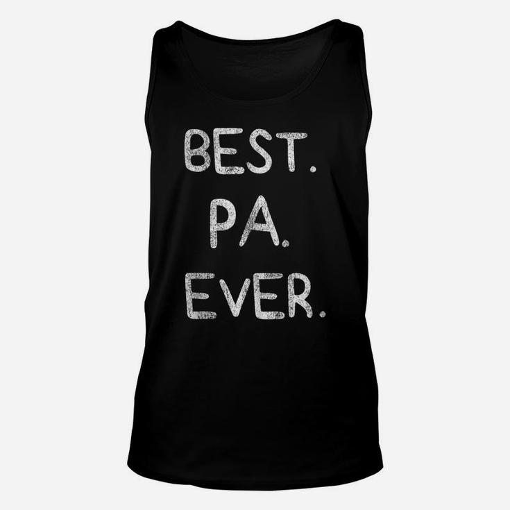 Mens Best Pa Ever Tee Father's Day Papa Daddy Father Gift Unisex Tank Top