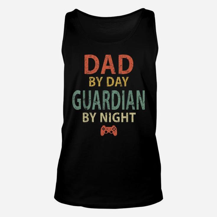 Mens Gamer Dad Shirt Dad By Day Guardian By Night Gaming Unisex Tank Top