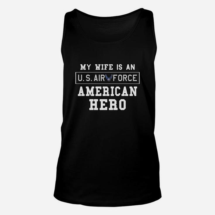 Mens My Wife Is An American Hero Us Air Force Proud Husband Unisex Tank Top