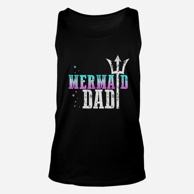 Mermaid Dad Cool Merdad New Mer Dad Brother Daughter Unisex Tank Top