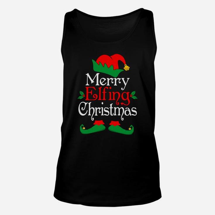 Merry Elfing Christmas Elves Gifts Funny Elf Xmas Unisex Tank Top