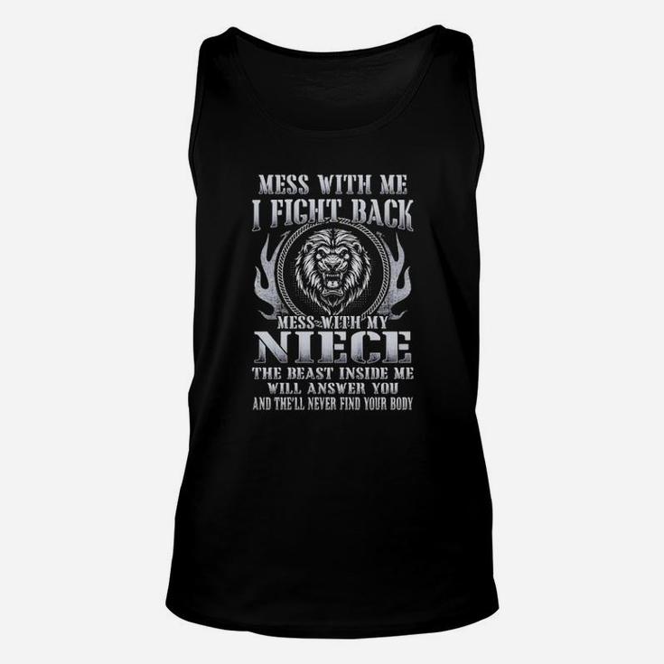 Mess With My Niece Unisex Tank Top