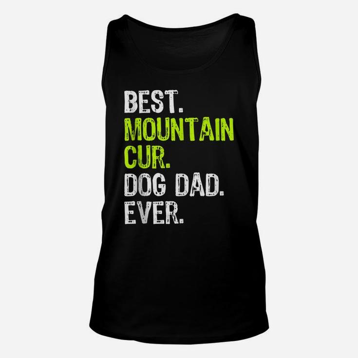 Mountain Cur Dog Dad Fathers Day Dog Lovers Unisex Tank Top
