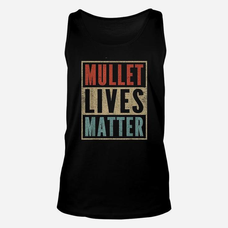 Mullet Lives Matter Unisex Tank Top