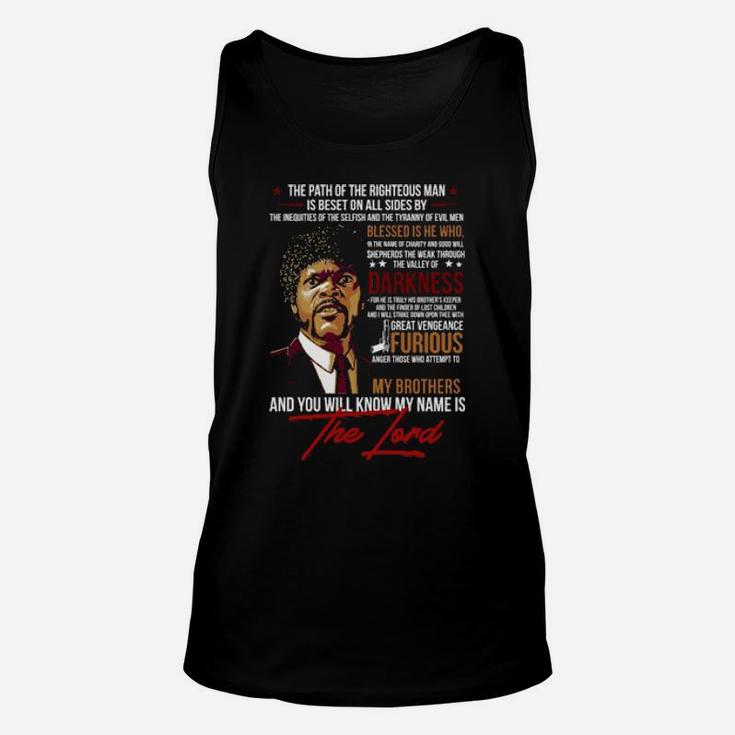 My Brothers And You Will Know My Name Is The Lord Unisex Tank Top