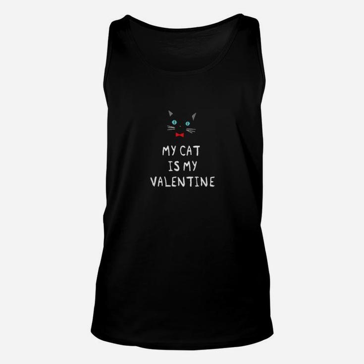 My Cat Is My Valentine Lustig Sarkastisch Valentinstag Unisex Tank Top