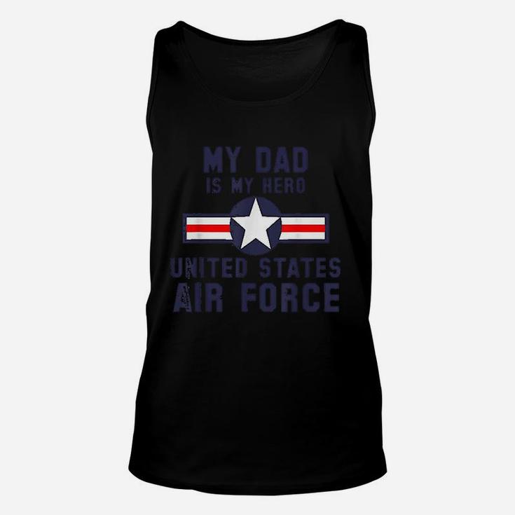 My Dad Is My Hero United States Air Force Unisex Tank Top
