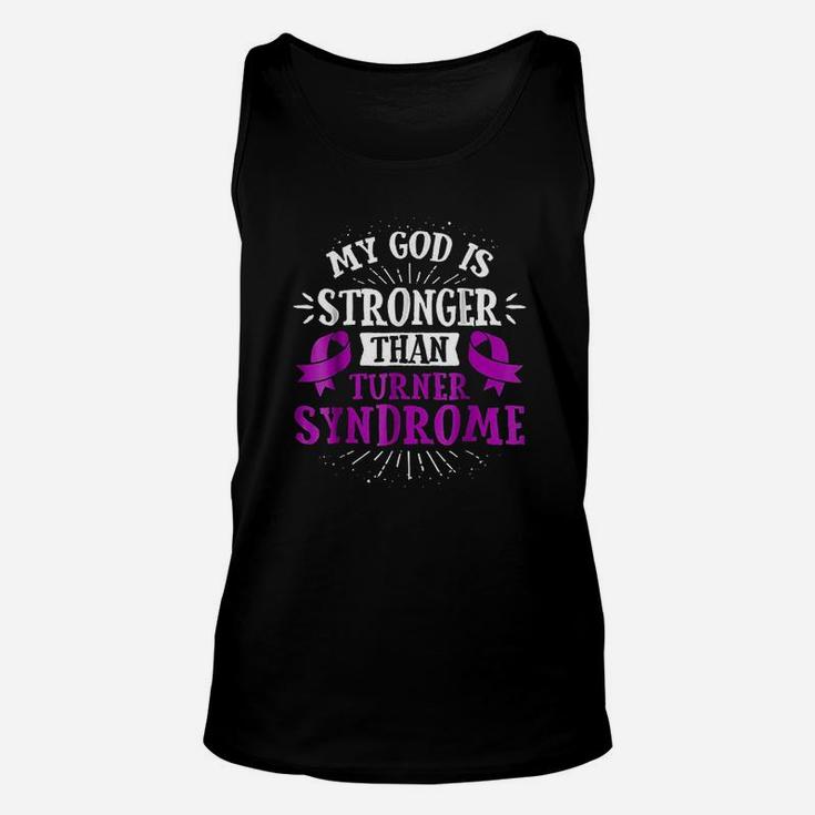 My God Is Stronger Than Turner Syndrome Unisex Tank Top