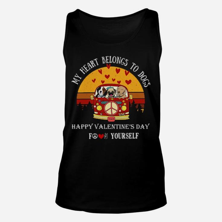 My Heart Belong To Dogs Happy Valentines Day For Love Peace Yourself Vintage Unisex Tank Top