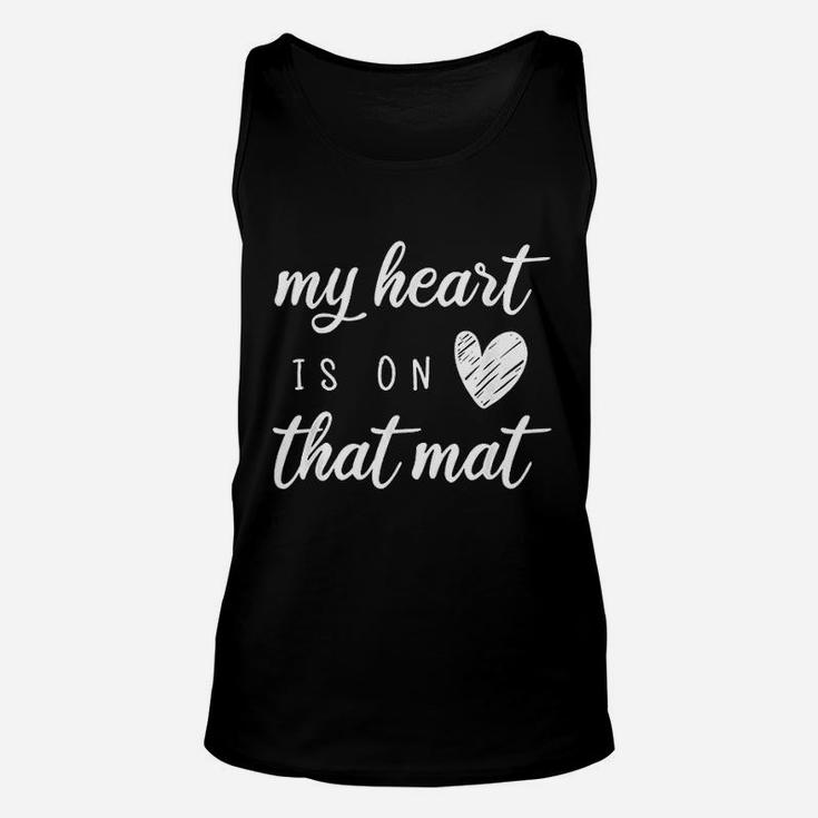 My Heart Is On That Mat Unisex Tank Top