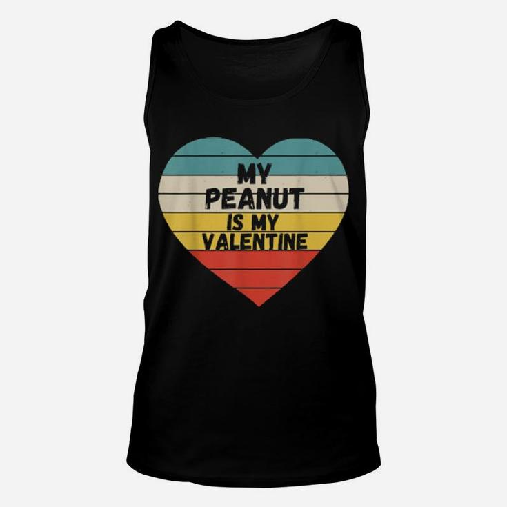 My Peanut Is My Valentine Unisex Tank Top
