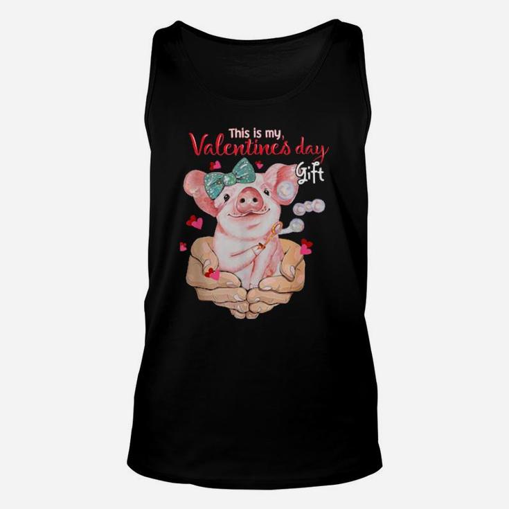 My Pig Is My Valentine Apparel Animals Lover Farm Gifts Unisex Tank Top