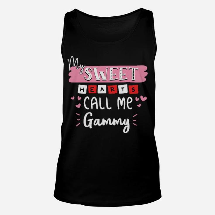 My Sweet Hearts Call Me Gammy Valentine Day Unisex Tank Top