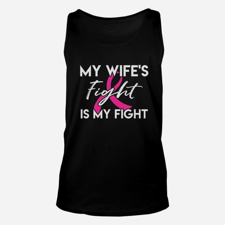 My Wifes Fight Is My Fight Unisex Tank Top