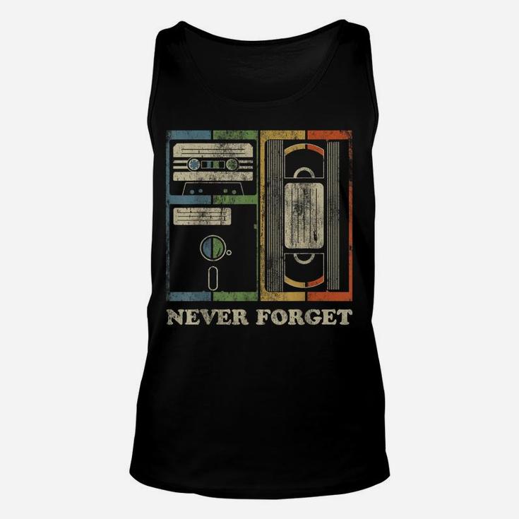 Never Forget Retro Vintage Cool 80S 90S Funny Geeky Nerdy Unisex Tank Top