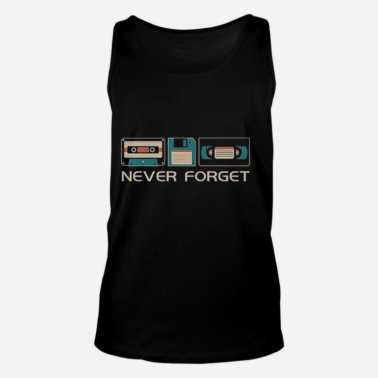 Never Forget Sarcastic Gift Music Funny Retro Day Unisex Tank Top