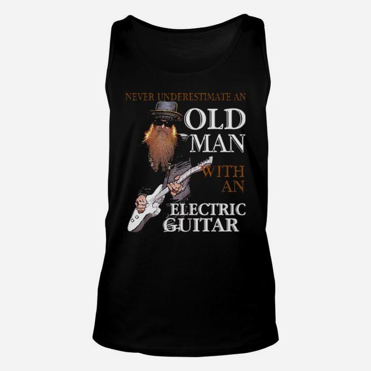 Never Underestimate An Old Man With An Electric Guitar Unisex Tank Top