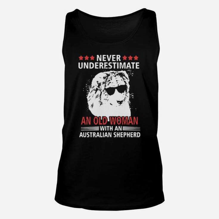 Never Underestimate An Old Woman With An Australian Shepherd Unisex Tank Top