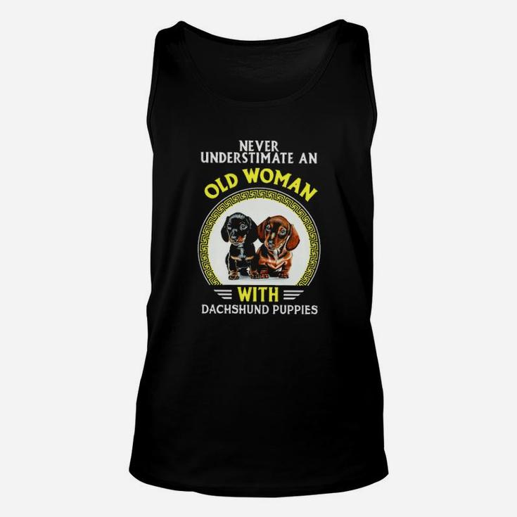Never Underestimate An Old Woman With Dachshund Puppies Unisex Tank Top