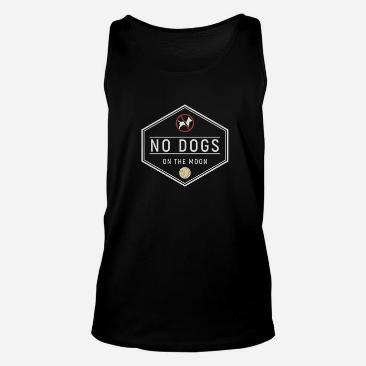 No Dogs On The Moon Unisex Tank Top