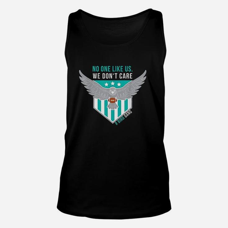 No One Like Us We Dont Care Bird Gang Football Gift Unisex Tank Top