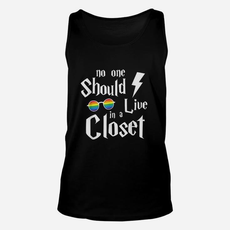 No One Should Live In A Closet Unisex Tank Top