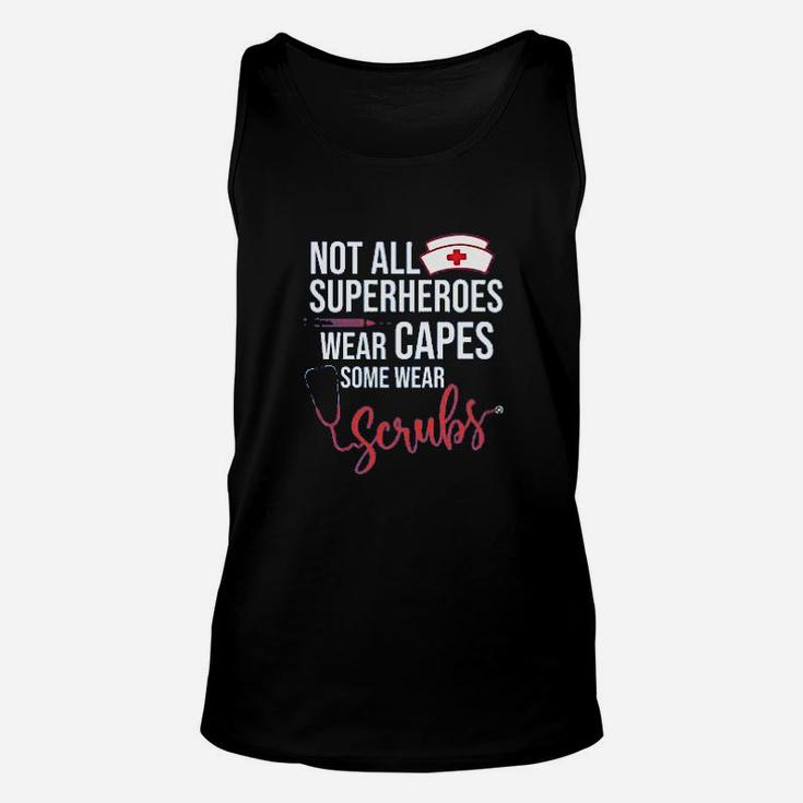 Not All Superheroes Wear Capes Some Wear Unisex Tank Top
