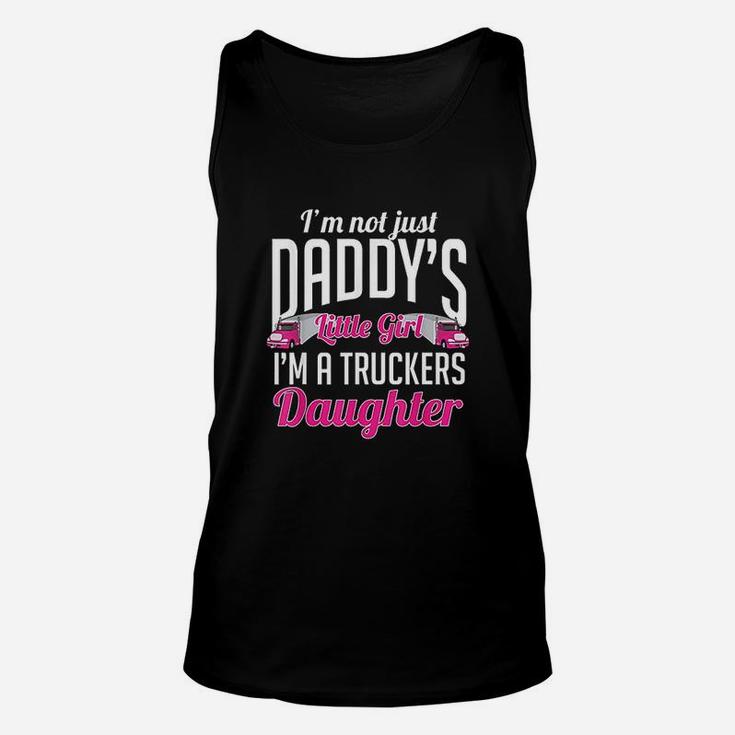 Not Just Daddys Little Girl Truckers Daughter Unisex Tank Top