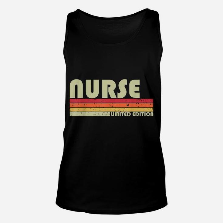 Nurse Funny Job Title Profession Birthday Worker Idea Unisex Tank Top