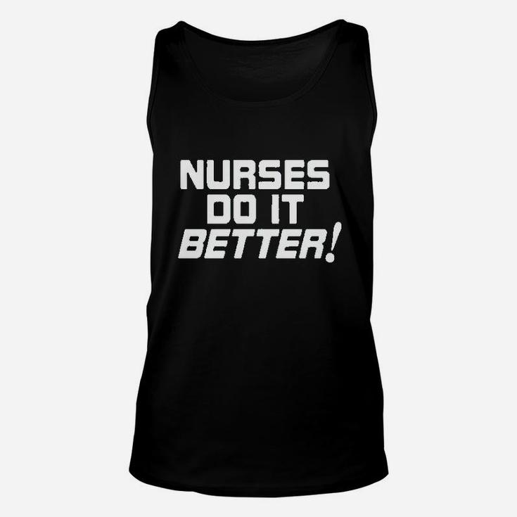 Nurses Do It Better Unisex Tank Top