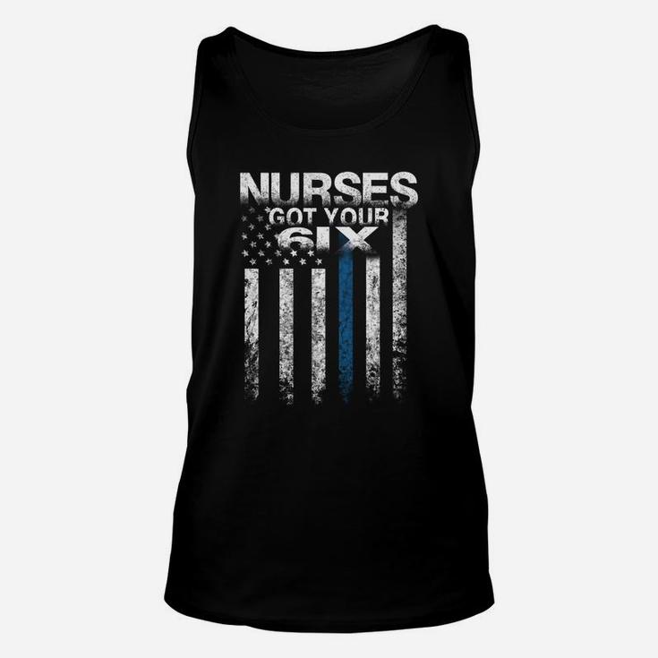 Nurses Got Your Six Funny NursingShirts Nurse Apparel Unisex Tank Top